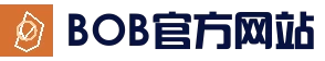 BOB体育-BOB(官网)官方网站-BOBSPORTS